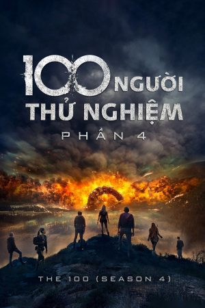 Poster phim 100 Người Thử Nghiệm (Phần 4)