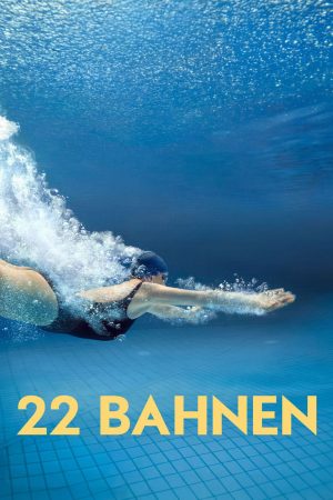 Poster phim 22 Làn Bơi