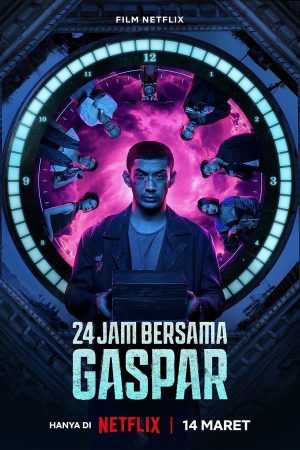 Poster phim 24 Giờ Với Gaspar