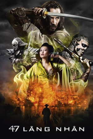 Poster phim 47 Lãng Nhân