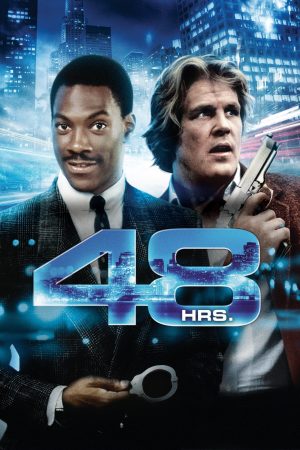 Poster phim 48 Hrs.