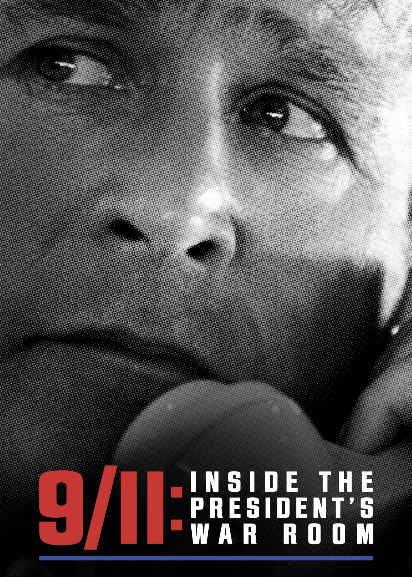 Poster phim 9/11: Inside the President’s War Room