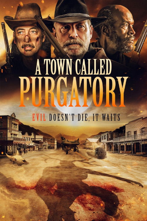 Poster phim A Town Called Purgatory