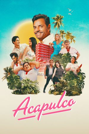 Poster phim Acapulco (Phần 1)