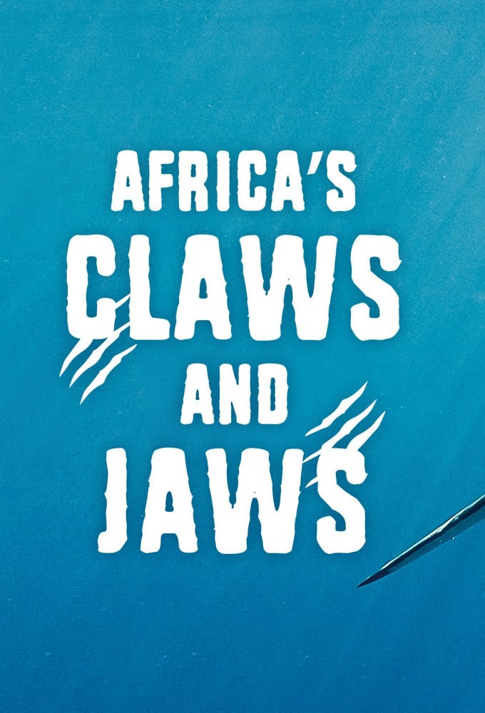 Poster phim Africa’s Claws and Jaws
