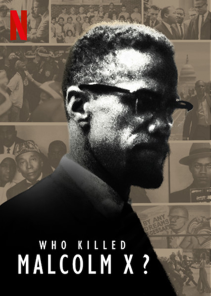 Poster phim Ai đã giết Malcolm X?