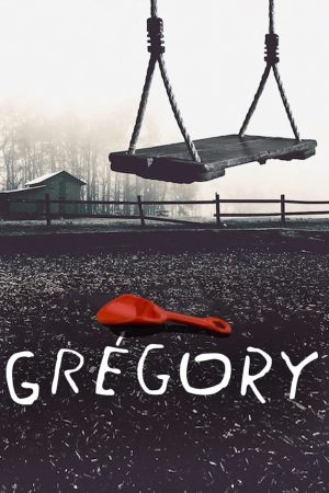 Poster phim Ai đã sát hại bé Gregory?