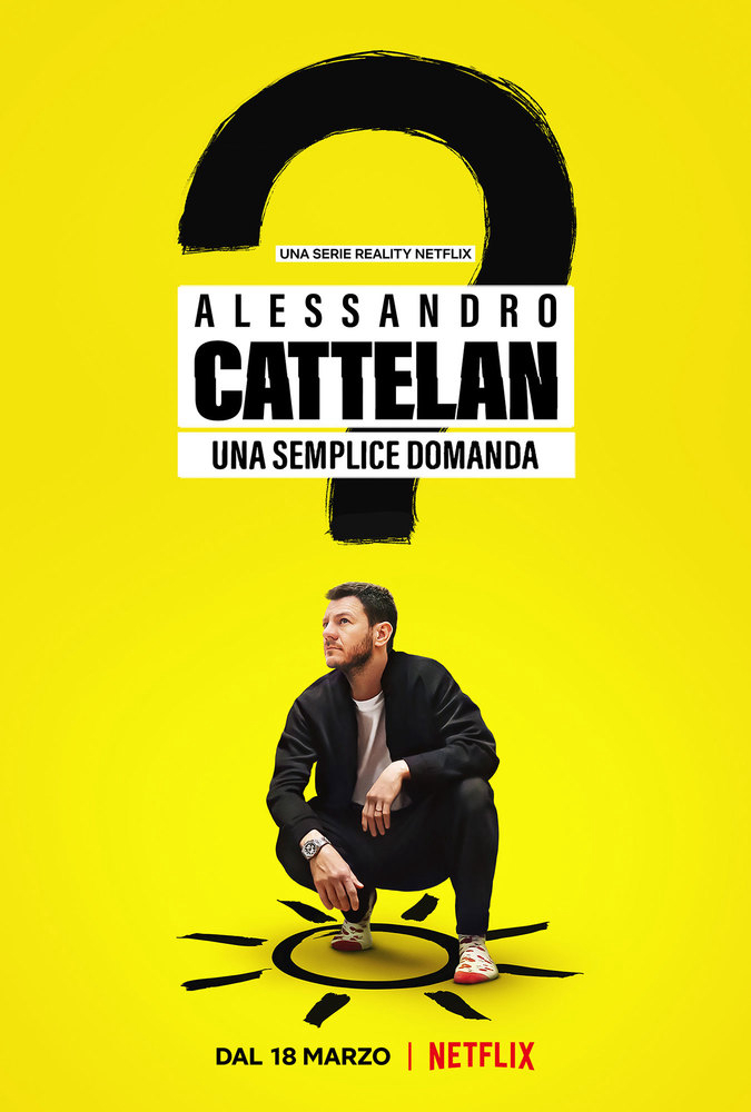 Poster phim Alessandro Cattelan: Một câu hỏi đơn giản