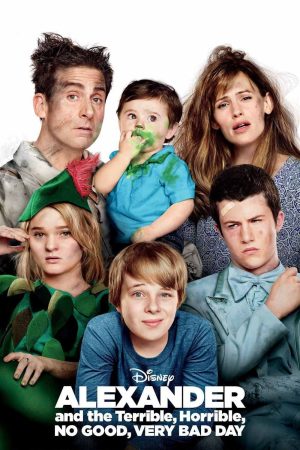 Poster phim Alexander và Một Ngày Tồi Tệ, Kinh Khủng, Chán Nản, Bực Bội