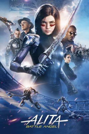 Poster phim Alita: Thiên Thần Chiến Binh