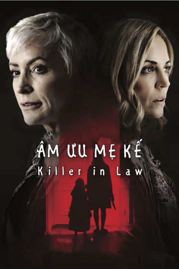 Poster phim Âm Mưu Mẹ Kế
