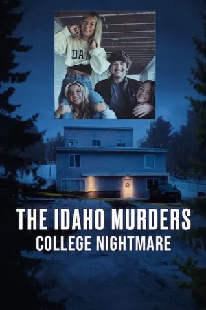 Poster phim Án Mạng Ở Đại Học Idaho: Ác Mộng Sinh Viên