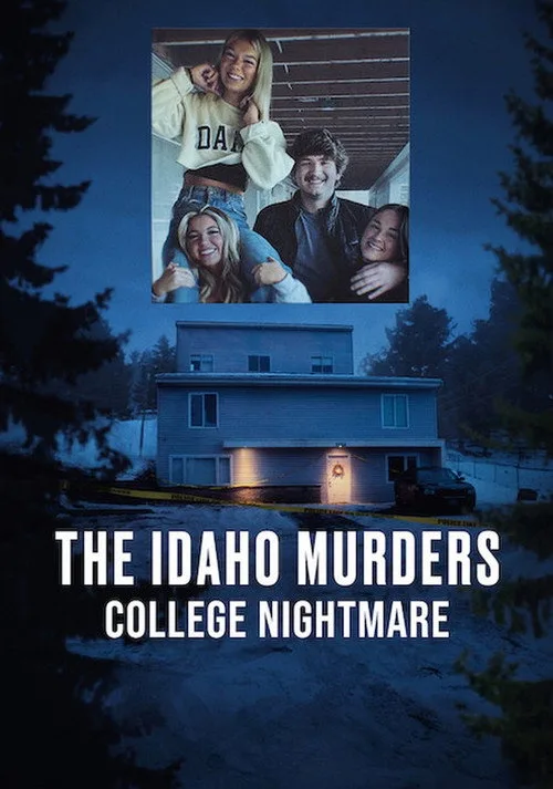 Poster phim Án Mạng Ở Đại Học Idaho: Ác Mộng Sinh Viên