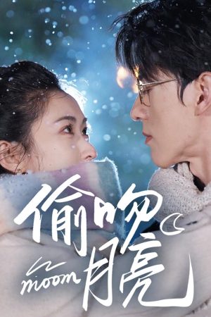 Poster phim Ăn Trộm Nụ Hôn Từ Mặt Trăng
