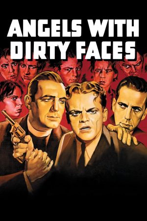 Poster phim Angels with Dirty Faces
