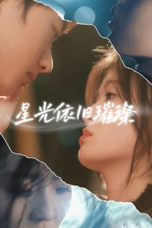 Poster phim Ánh Sao Vẫn Tỏa Sáng