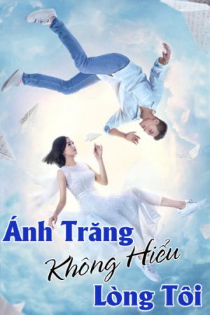 Poster phim Hãy Yêu Nhau Dưới Ánh Trăng Tròn