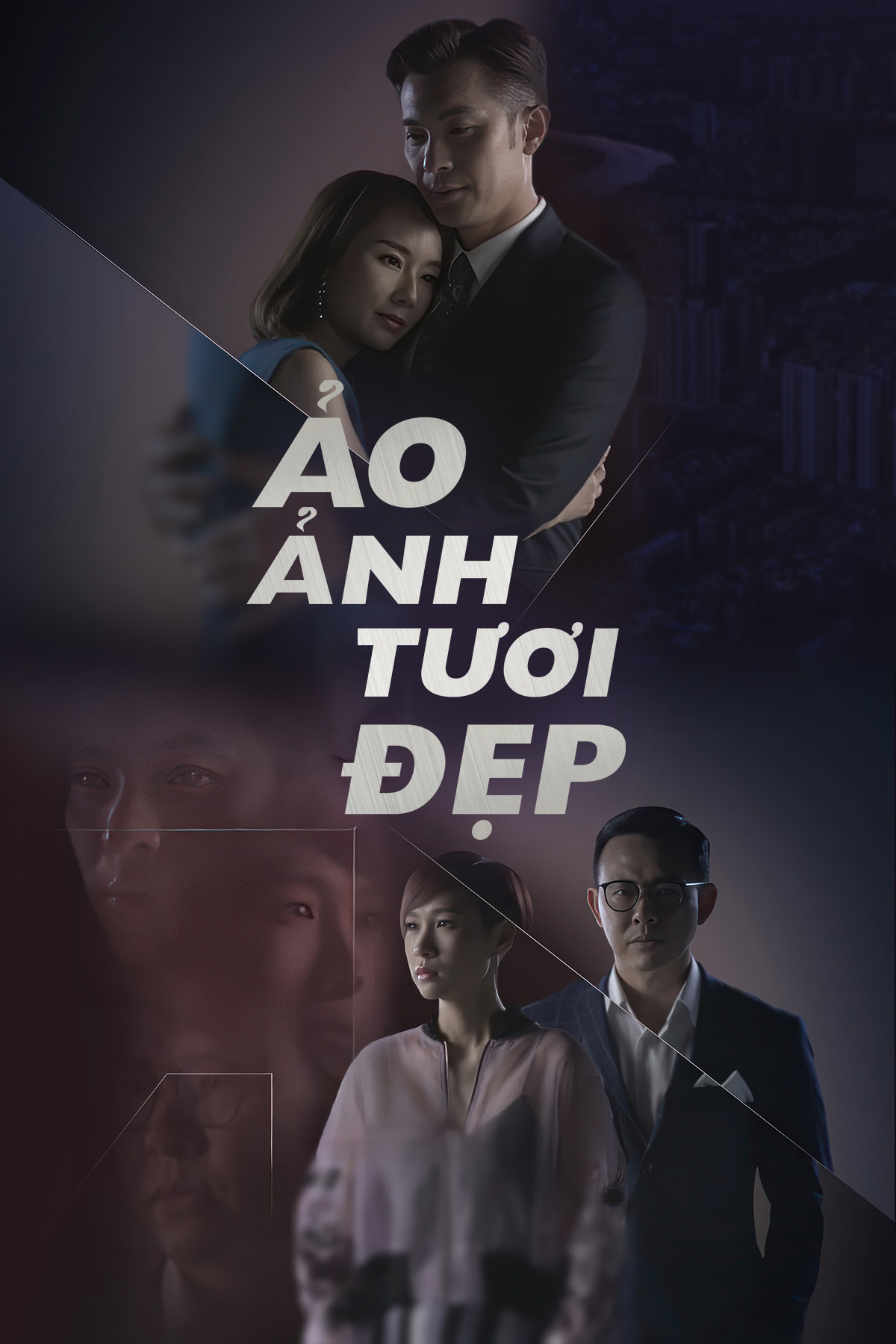 Poster phim Ảo Ảnh Tươi Đẹp