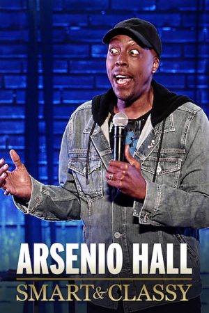 Poster phim Arsenio Hall: Smart and Classy