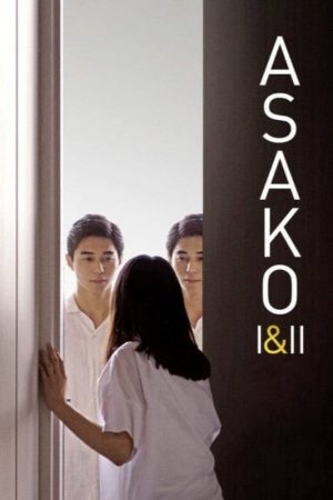 Poster phim Asako I & II