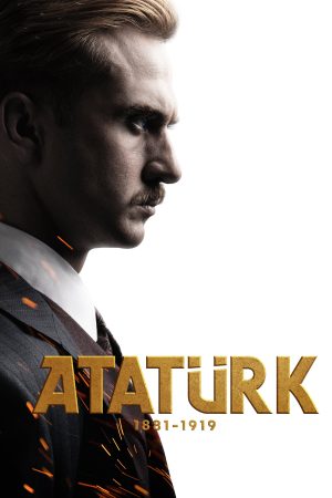 Poster phim Atatürk 1881 – 1919