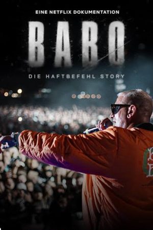Poster phim Babo: Câu Chuyện Về Haftbefehl