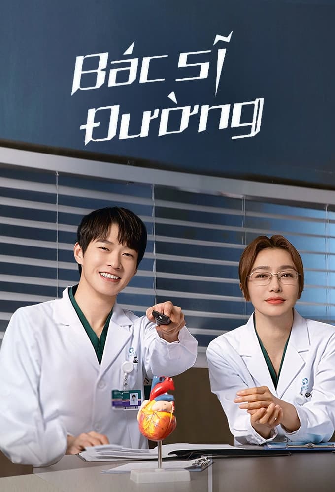 Poster phim Bác sĩ Đường