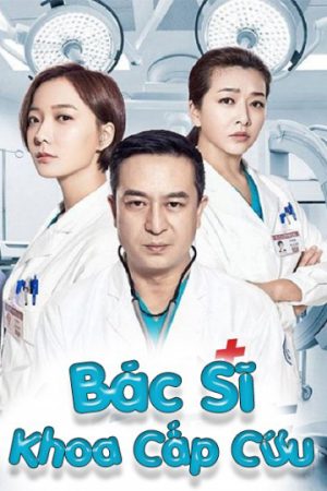 Poster phim Bác Sĩ Khoa Cấp Cứu