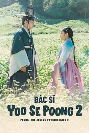 Poster phim Bác Sĩ Tâm Thần Joseon Yoo Se Poong