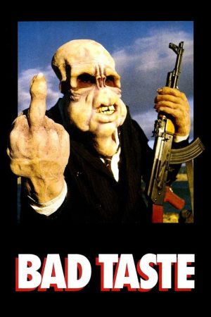 Poster phim Bad Taste