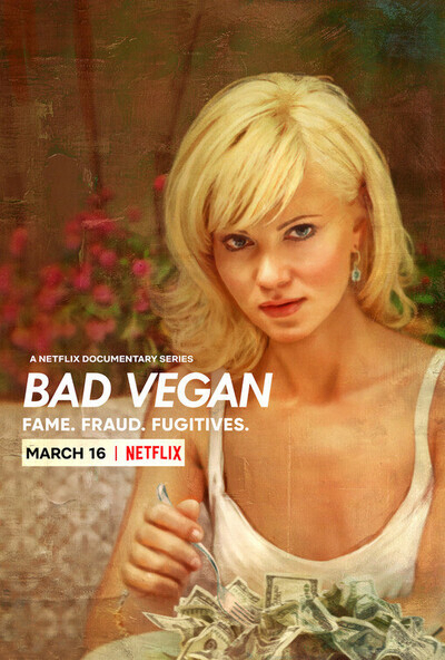 Poster phim Bad Vegan: Danh tiếng. Lừa đảo. Trốn chạy.