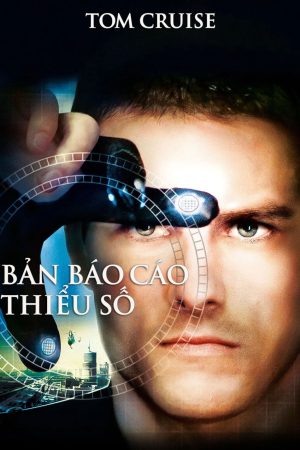 Poster phim Bản Báo Cáo Thiểu Số