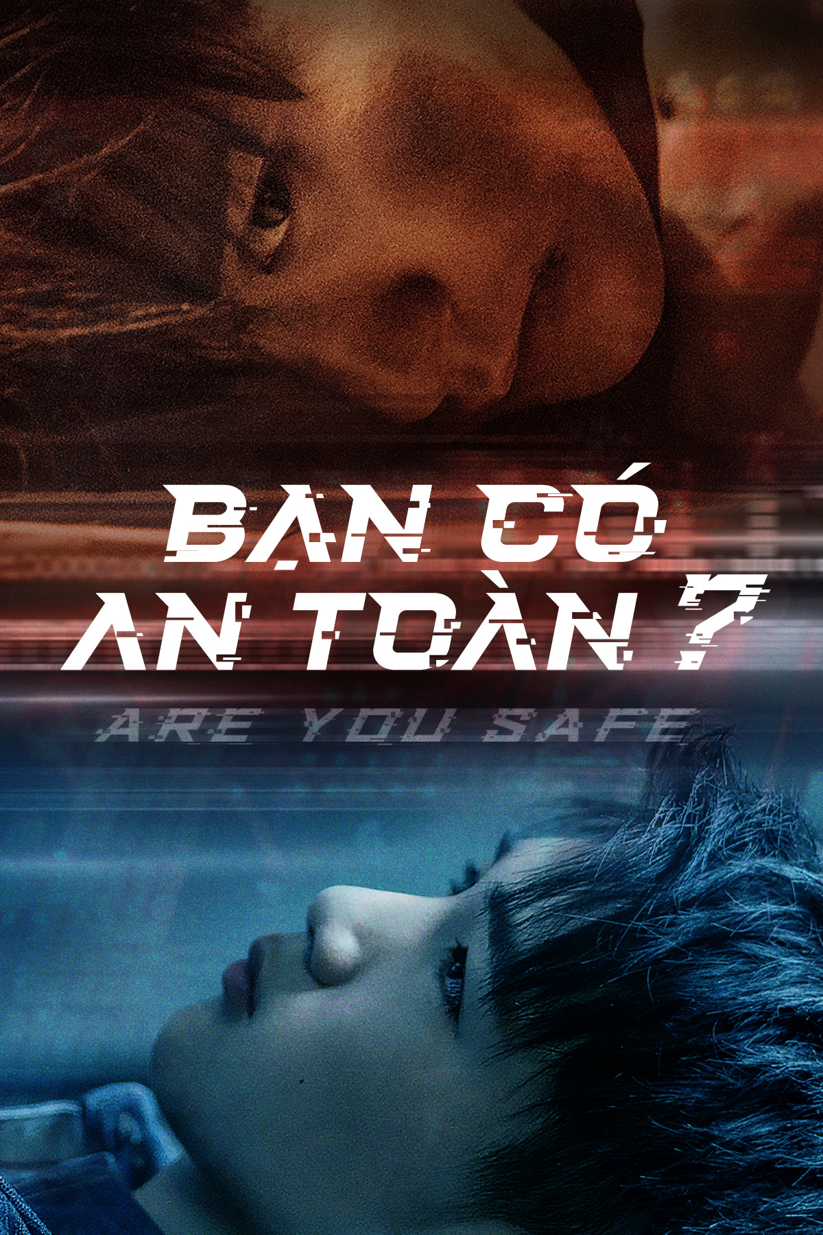 Poster phim Bạn Có An Toàn?