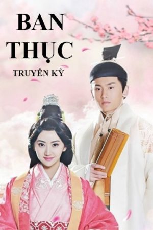 Poster phim Ban Thục Truyền Kỳ
