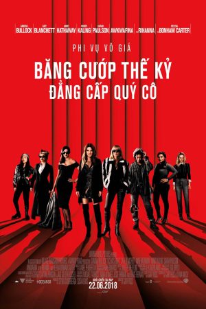 Poster phim Băng Cướp Thế Kỷ: Đẳng Cấp Quý Cô