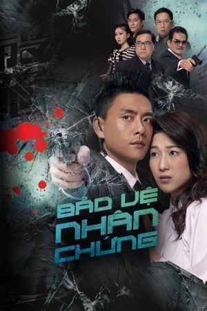 Poster phim Bảo Vệ Nhân Chứng