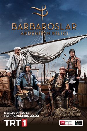 Poster phim Barbaros: Thanh Kiếm Địa Trung Hải