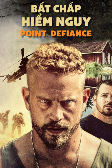 Poster phim Bất Chấp Hiểm Nguy