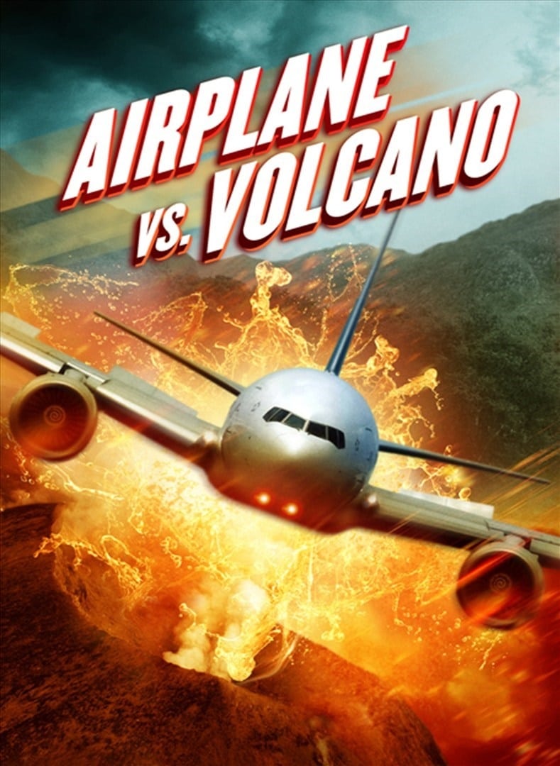 Poster phim Bay Vào Núi Lửa