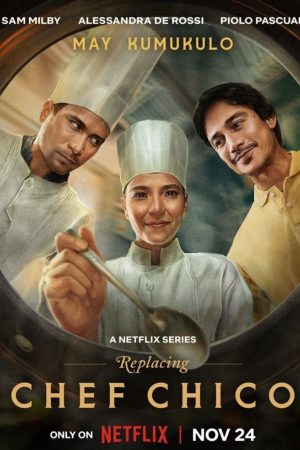 Poster phim Bếp trưởng tạm quyền