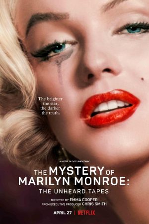 Poster phim Bí ẩn của Marilyn Monroe: Những cuốn băng chưa kể