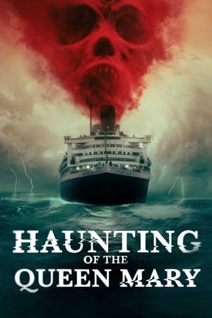 Poster phim Bí Ẩn Ma Ám Trên Tàu Queen Mary