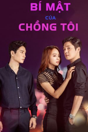 Poster phim Bí Mật Của Chồng Tôi