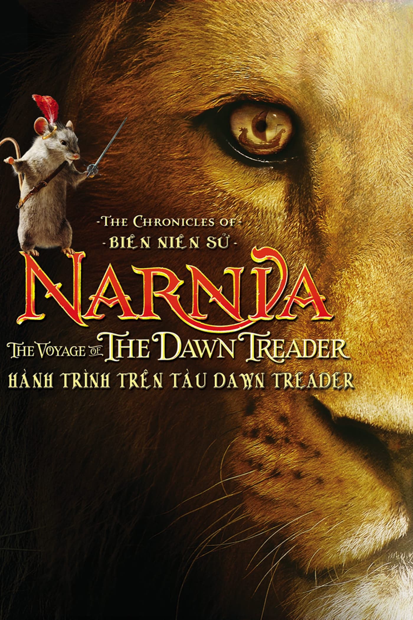 Poster phim Biên Niên Sử Narnia: Hành Trình Trên Tàu Dawn Treader