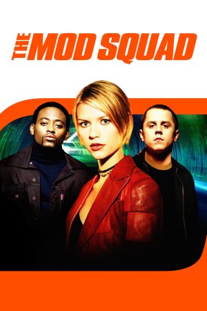 Poster phim The Mod Squad