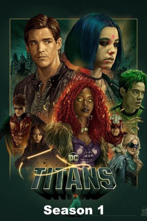 Poster phim Biệt Đội Titan (Phần 1)