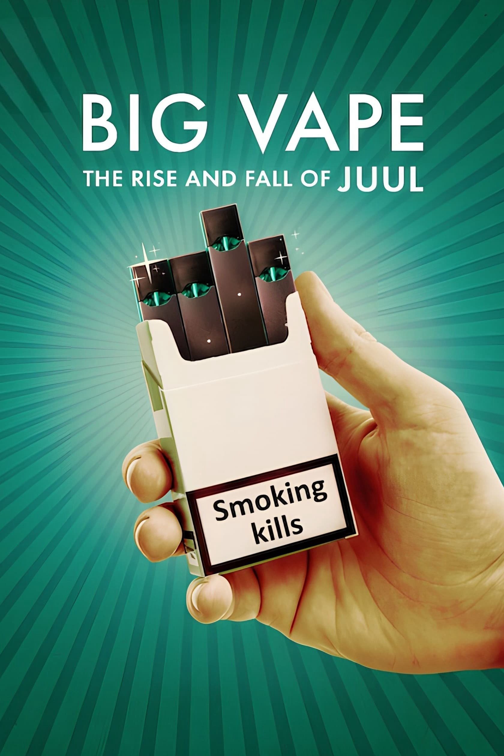 Poster phim Big Vape: Thăng trầm của thuốc lá Juul