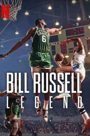 Poster phim Bill Russell: Huyền thoại