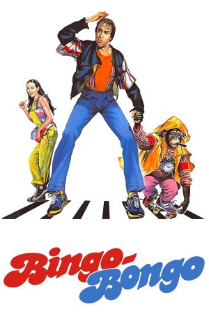 Poster phim Bingo Bongo