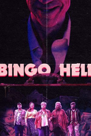 Poster phim Bingo Hell